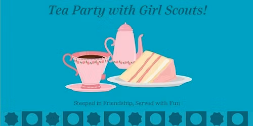 Tea Party with Girl Scouts