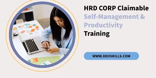 HRDF HRD Corp Claimable Self-Management & Productivity Training