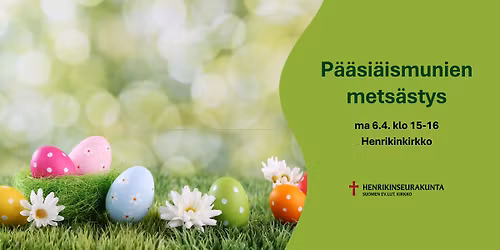 P\u00e4\u00e4si\u00e4ismunien mets\u00e4stys