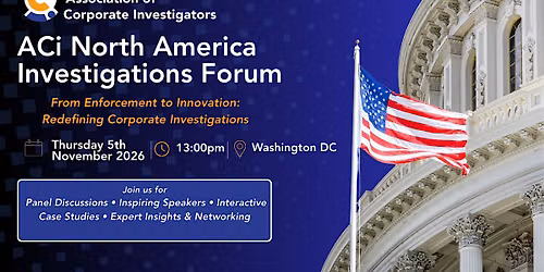ACi North America Investigations Forum