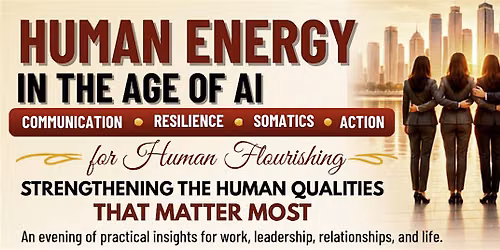 HUMAN ENERGY IN THE AGE OF AI
