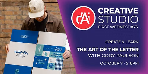 Creative Studio First Wednesdays: The Art of the Letter with Cody Paulson