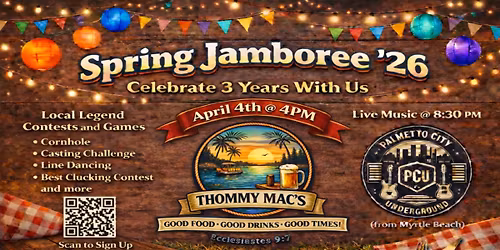 Thommy Mac's 3 Yr Anniversary Jamboree!