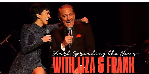 Start Spreading The News - Liza Minnelli and Frank Sinatra Tribute