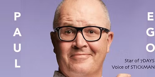 PAUL EGO: STICK COMEDY TOUR