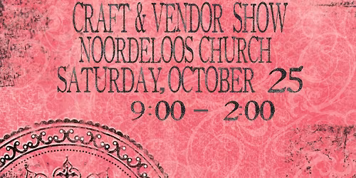 Noordeloos Craft and Vendor Show