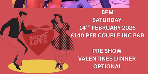 ROCK N ROLL VALENTINE'S - WITH THE CHESS KING DADDIO'S - BED & BREAKFAST SPECIAL