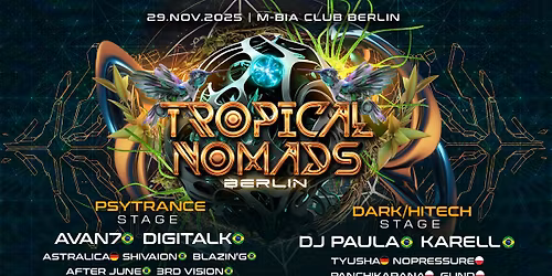 Tropical Nomads Berlin with Avan7, DJ Paula + 12 acts!