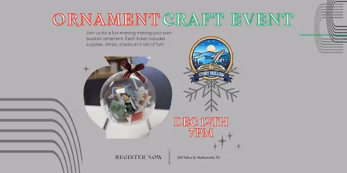 Bookish Ornament Craft Night at Story Hollow