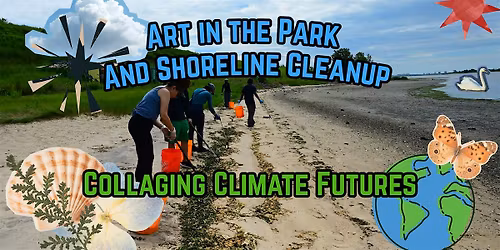 Earth Day: Art in the Park and Shoreline Cleanup