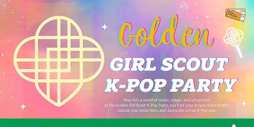 Golden Girl Scout K-POP Party - BREA