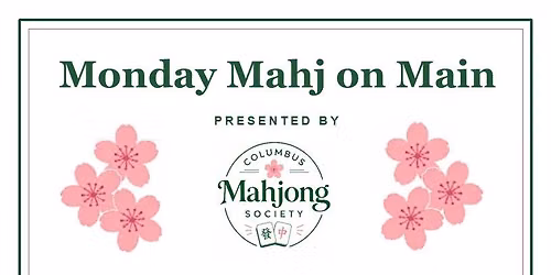 Monday Mahj on Main