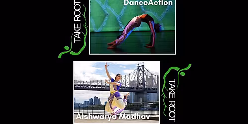 Take Root Presents: Aishwarya Madhav | DanceAction