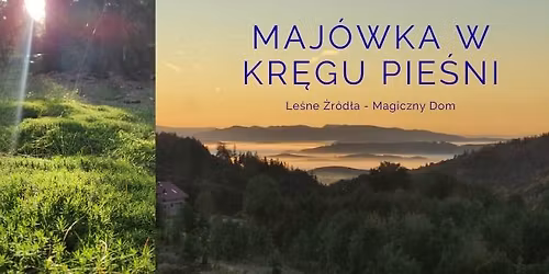 Maj\u00f3wka w kr\u0119gu pie\u015bni