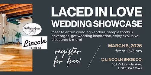 Laced in Love: Wedding Showcase