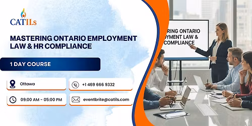 Mastering Ontario Employment Law & HR Compliance \u2013 1 Day Session, Ottawa