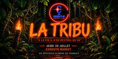 French it up impro comedy show : La tribu