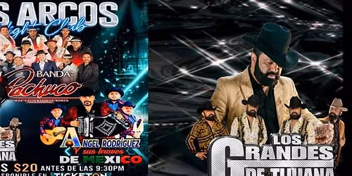 BANDA PACHUCO, LOS GRANDES DE TIJUANA & MAS