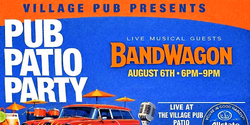 "Pub Patio Party" #8 brought to YOU by Dickinson Insurance Agency!