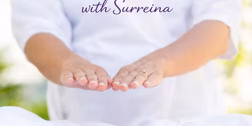 Reiki Level 2 - Intermediate Practitioner Training with Surreina