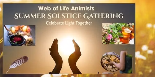 Summer Solstice Gathering