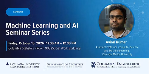 ML\/AI Seminar: Aviral Kumar, Carnegie Mellon University