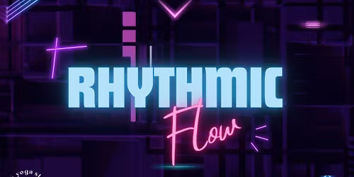 Rhythmic Flow
