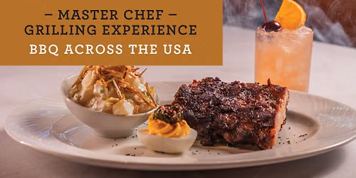 Master Chef Grilling Experience: BBQ Across the USA
