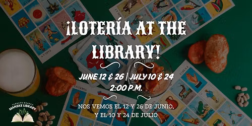 \u00a1Loter\u00eda at the Library!