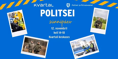 Tule t\u00e4hista politsei s\u00fcnnip\u00e4eva Tartus Kvartali keskuses!