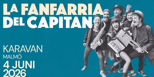La Fanfarria del Capitan live p\u00e5 Karavan!
