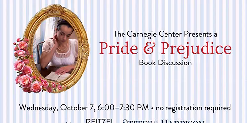"Pride & Prejudice" Discussion in Gratz Park 