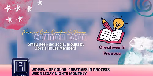 Common Room: Women+ of Color Creatives In Process