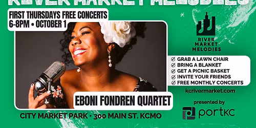 Eboni Fondren Quartet, Oct 1, 6-8PM: River Market Melodies FREE Concert Series