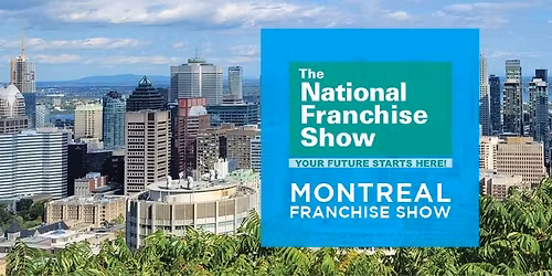 Montreal Franchise Show