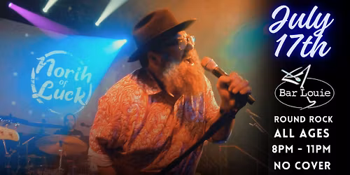 North of Luck Live at Bar Louie