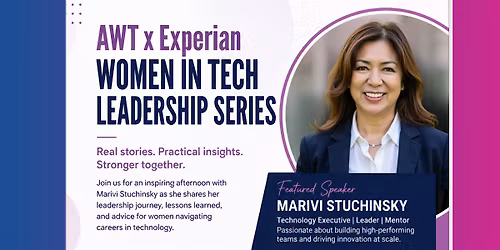 AWT x Experian Speaker Series: Leadership in Tech