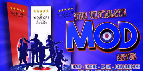 The Ultimate Mod Revue at The Centenary Theatre