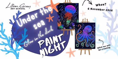 Under the Sea: Glow in the Dark Paint Night