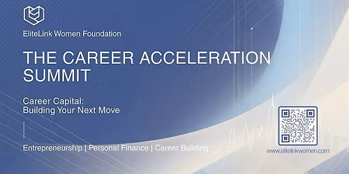 THE CAREER ACCELERATION SUMMIT Career Capital: Building Your Next Move