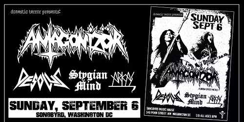 Antagonizor w\/Desolus, Stygian Mind & Arkas @Songbyrd DC