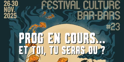 FESTIVAL CULTURE BAR-BARS 2025