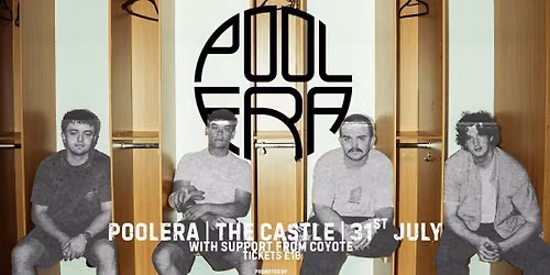 POOLERA [THE CASTLE HEADLINE]
