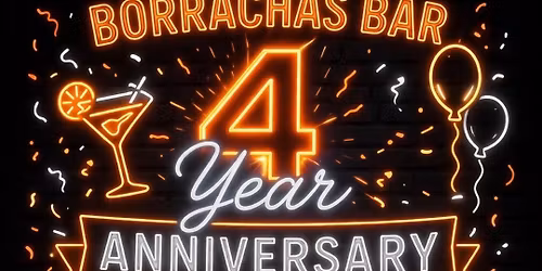 Borrachas Bar Anniversary 