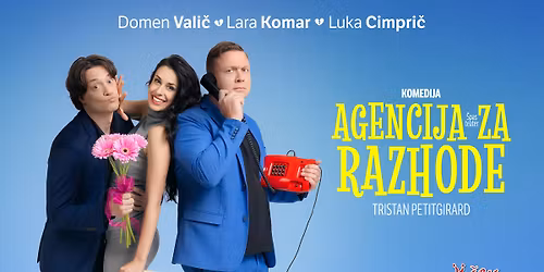 AGENCIJA ZA RAZHODE, komedija | NOVO MESTO