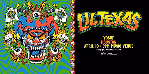Lil Texas - 9PM Music Venue - Houston, TX - 04.10.26