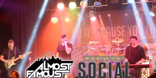 Almost Famous at Westport Social - 12\/26