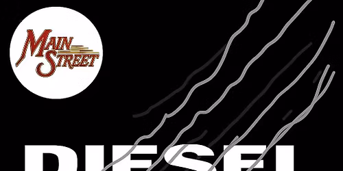 Diesel @ Main Street Station