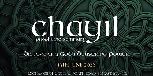 Chayil - Discovering Gods Delivering Power 