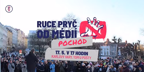 RUCE PRY\u010c OD M\u00c9DI\u00cd - POCHOD KARLOVY VARY